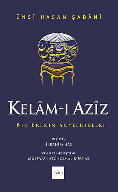 Kelam-ı Aziz, Ünsi Hasan Şabani