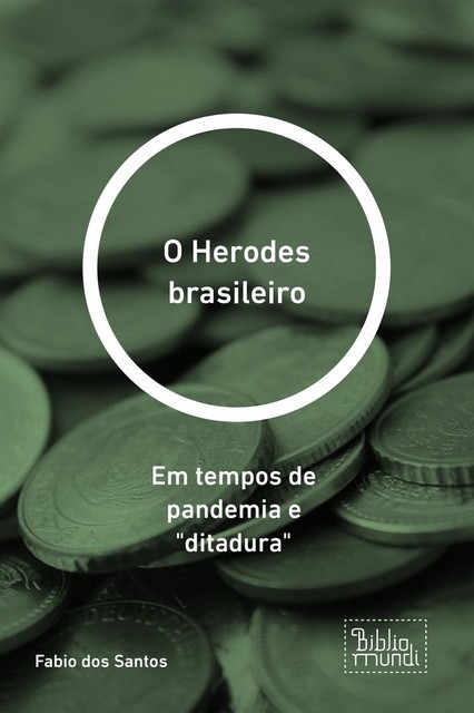 O Herodes brasileiro, Fabio SantoS