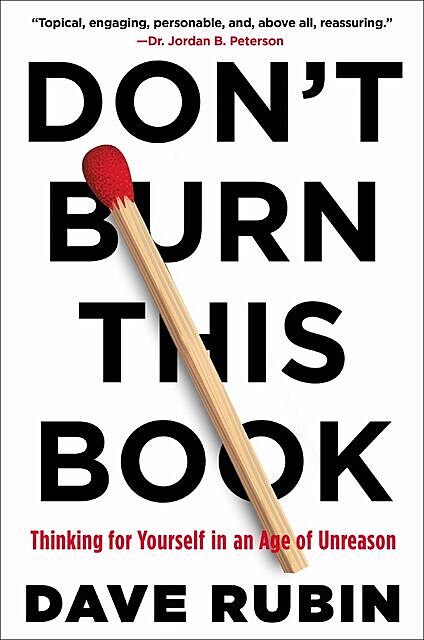 Don't Burn This Book, Jordan B. Peterson, Dave Rubin
