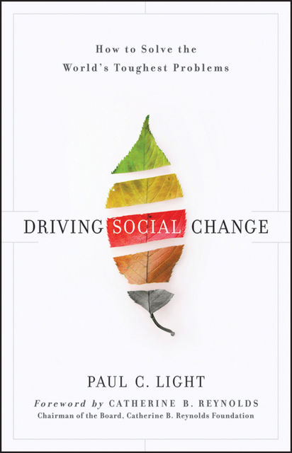 Driving Social Change, Paul C.Light