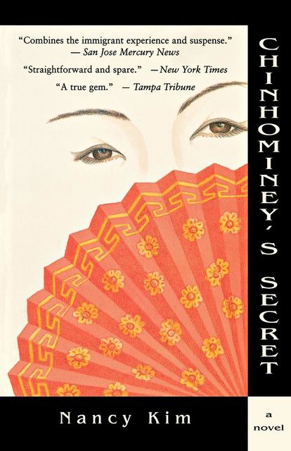 Chinhominey's Secret, Nancy Kim