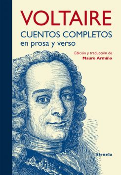 Cuentos completos en prosa y verso, Voltaire
