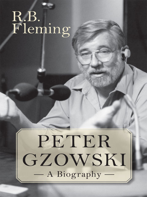 Peter Gzowski, R.B.Fleming