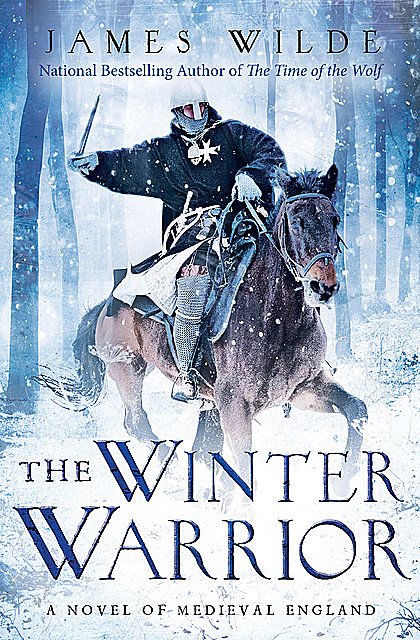 The Winter Warrior, James Wilde