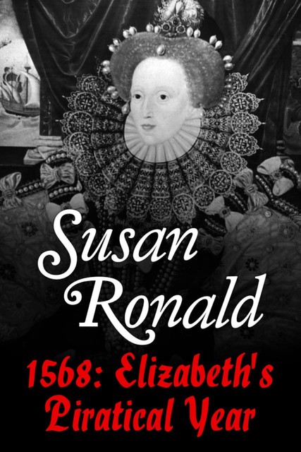 1568, Susan Ronald
