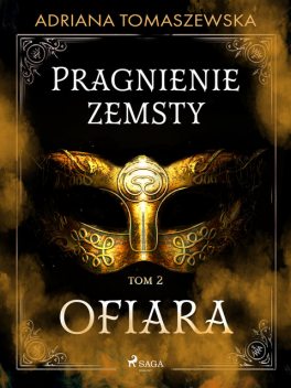 Pragnienie zemsty II. Ofiara, Adriana Tomaszewska