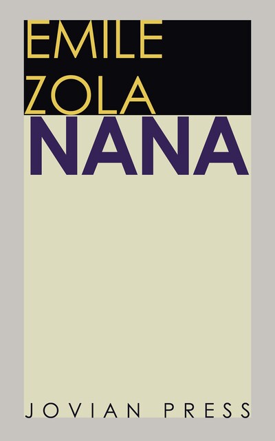 Nana, Émile Zola
