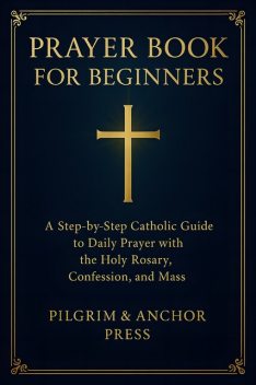 Prayer Book for Beginners, Pilgrim Press, Anchor Press