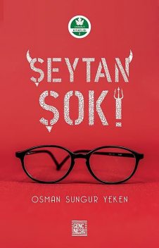 Şeytan Şok, Osman Sungur Yeken