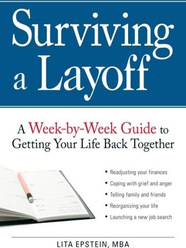 Surviving a Layoff, Lita Epstein