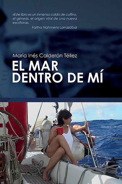 El mar dentro de mí, María Inés Calderón Téllez