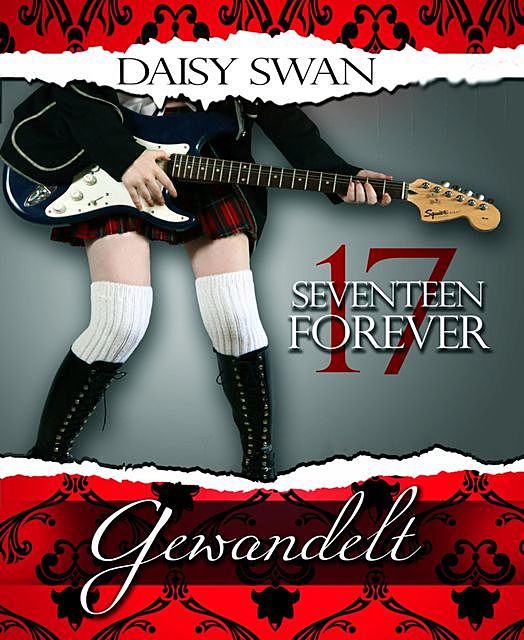 17 Forever – Gewandelt (Teil 1), Daisy Swan