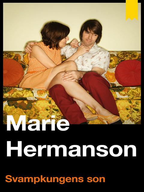 Svampkungens son, Marie Hermanson