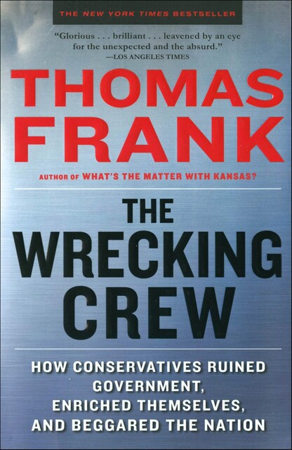 The Wrecking Crew, Thomas Frank