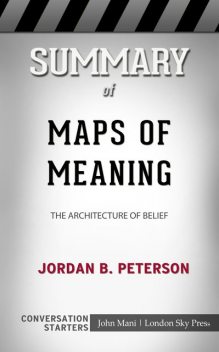 Summary of Maps of Meaning, Paul Mani