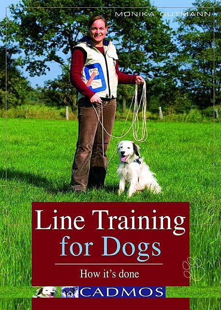 Line Training for Dogs, Monika Gutmann