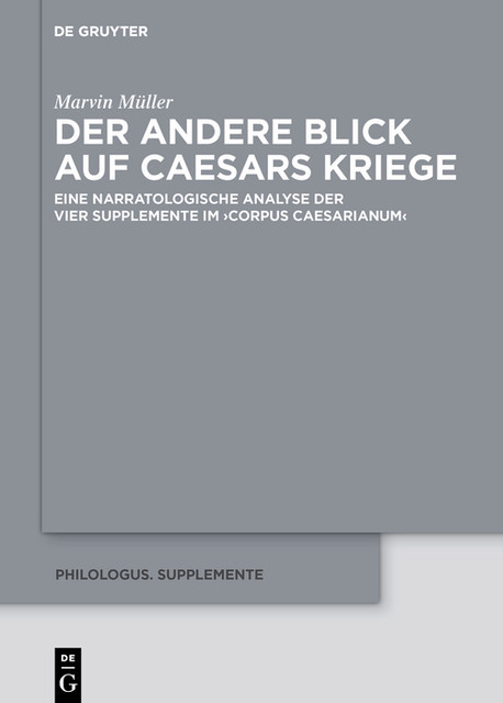 Der andere Blick auf Caesars Kriege, Marvin Müller