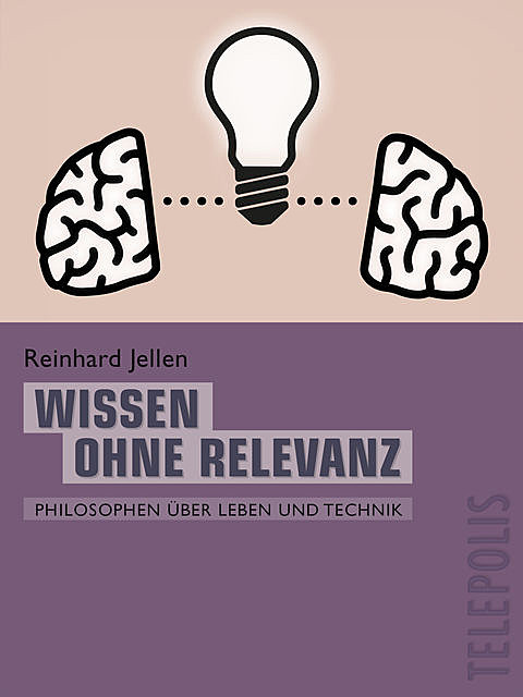Wissen ohne Relevanz (Telepolis), Reinhard Jellen