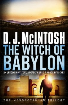 Witch of Babylon, D.J. Mcintosh