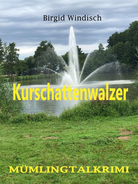 Kurschattenwalzer, Birgid Windisch