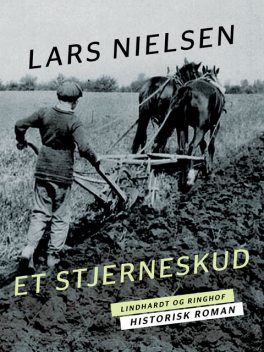 Et stjerneskud, Lars Nielsen