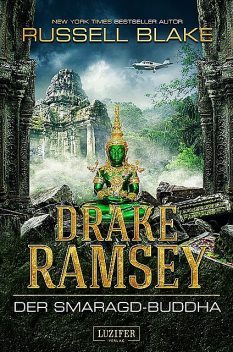 DER SMARAGD-BUDDHA (Drake Ramsey 2), Russell Blake