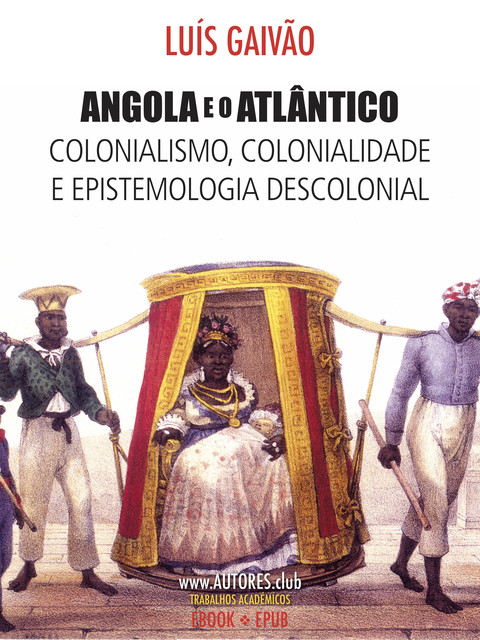 Angola e o Atlântico, Luís Gaivão