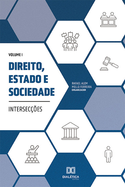 Direito, Estado e Sociedade, Rafael Alem Mello Ferreira
