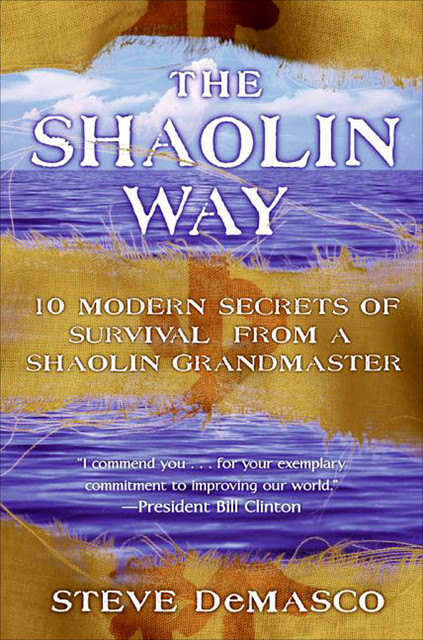 The Shaolin Way, Alli Joseph, Steve DeMasco
