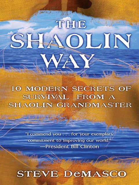 The Shaolin Way, Alli Joseph, Steve DeMasco