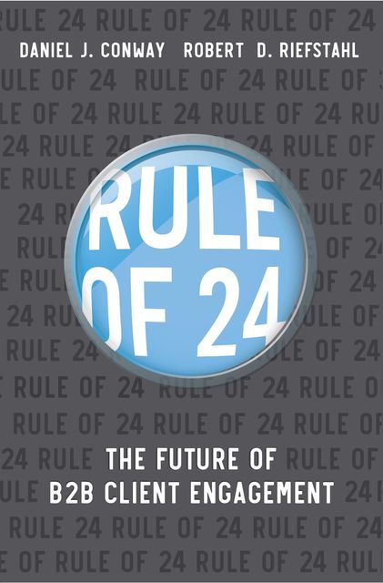 Rule of 24, J Daniel Conway, Robert D Riefstahl