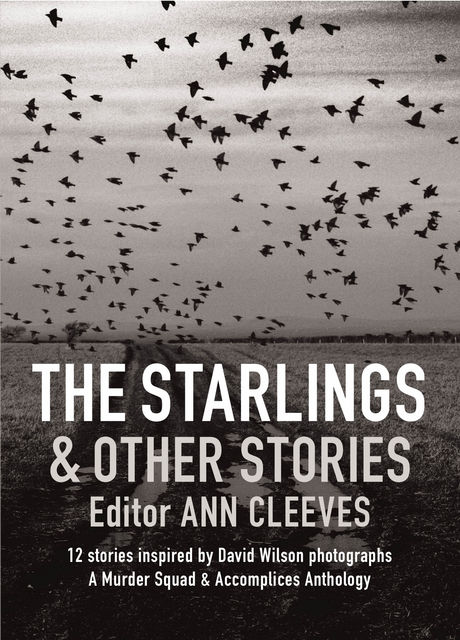 The Starlings & Other Stories, Martin Edwards, Cath Staincliffe
