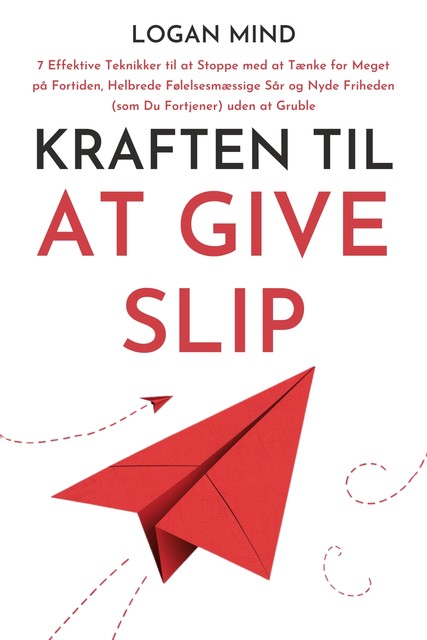 Kraften til at Give Slip, Logan Mind