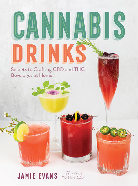 Cannabis Drinks, Jamie Evans