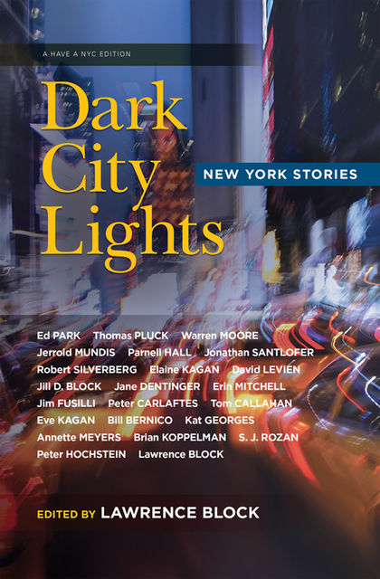Dark City Lights, Lawrence Block