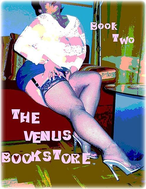 The Venus Bookstore – Book Two, Clarice Darling, Maria Wain-Vincent, Merrick Scanlon