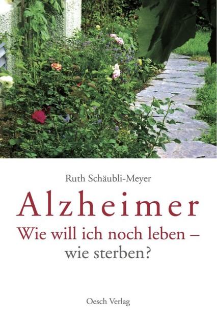 Alzheimer, Ruth Schäubli-Meyer