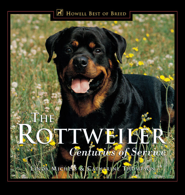 The Rottweiler, Catherine Thompson, Linda Michels
