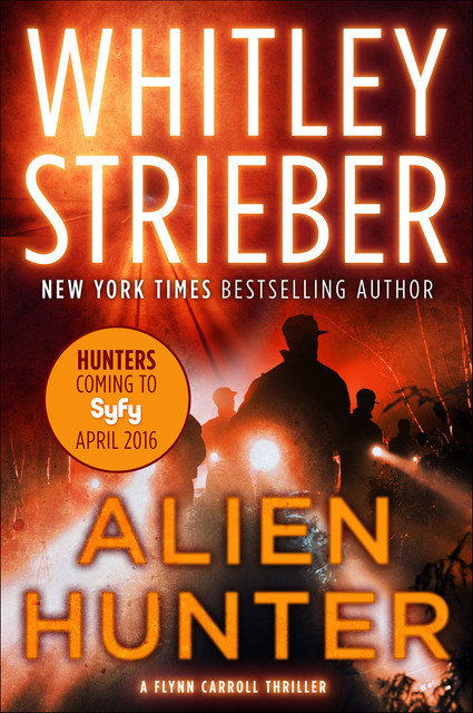 Alien Hunter, Whitley Strieber