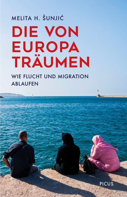 Die von Europa träumen, Melita H. Šunjić