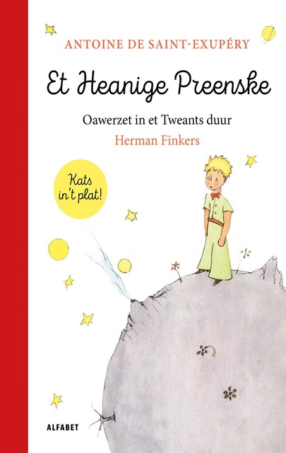 Et Heanige Preenske, Antoine de Saint-Exupéry, Herman Finkers