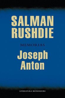 Memorias Joseph Anton, Salman Rushdie