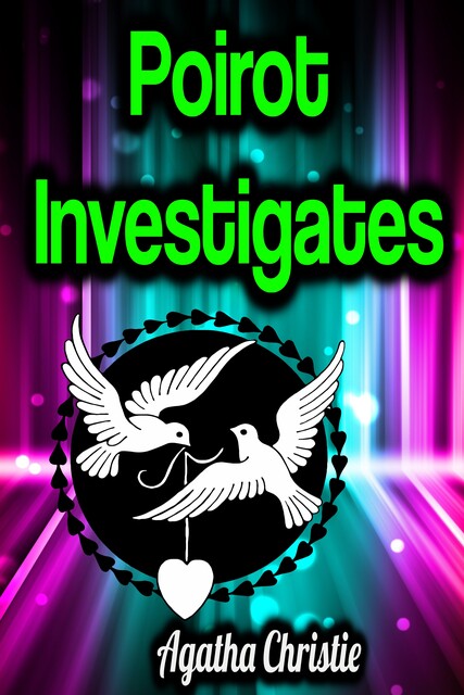 Poirot Investigates, Agatha Christie