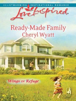Ready-Made Family, Cheryl Wyatt