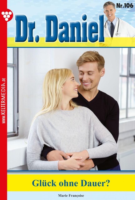 Dr. Daniel 106 - Arztroman, Marie Françoise