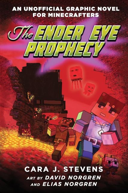 The Ender Eye Prophecy, Cara J. Stevens