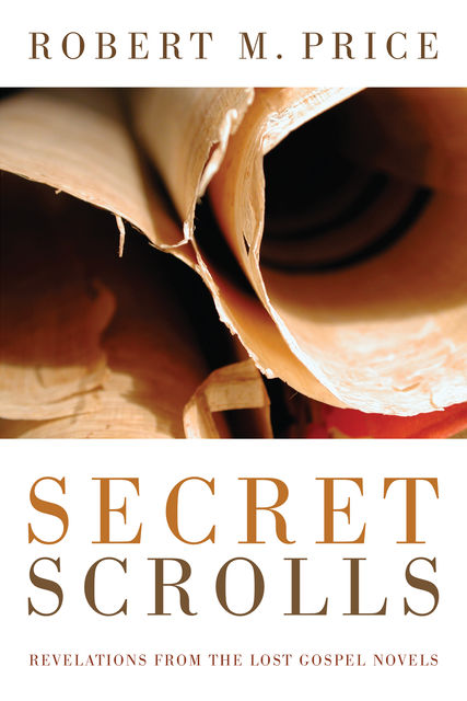 Secret Scrolls, Robert Price