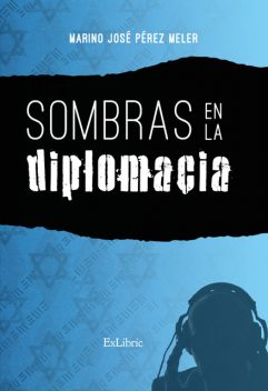 Sombras en la diplomacia, Marino José Pérez Meler