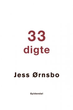 33 digte, Jess Ørnsbo