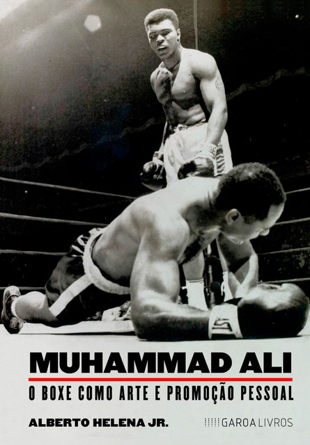 Muhammad Ali, Alberto Helena Jr